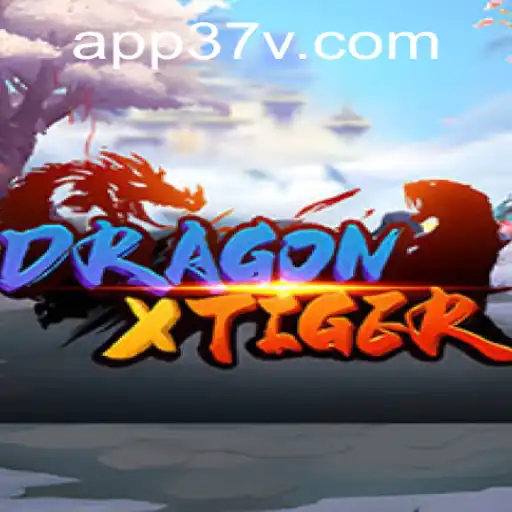 DragonXTiger: Uma Nova Experiência de Jogo com 37V.COM